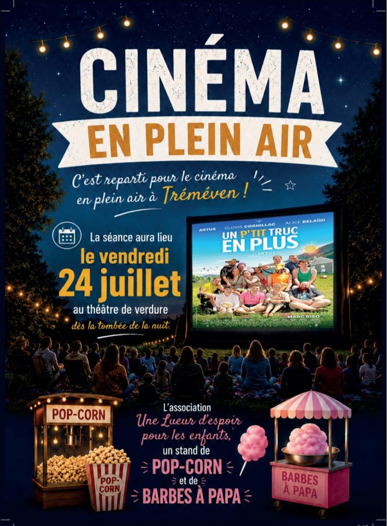 24 Juillet –  Cinéma Plein Air — Un P’TIT TRUC EN PLUS