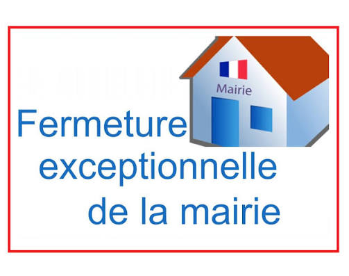 Fermeture mairie